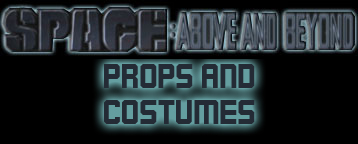 Space: Above and Beyond Props and costumes